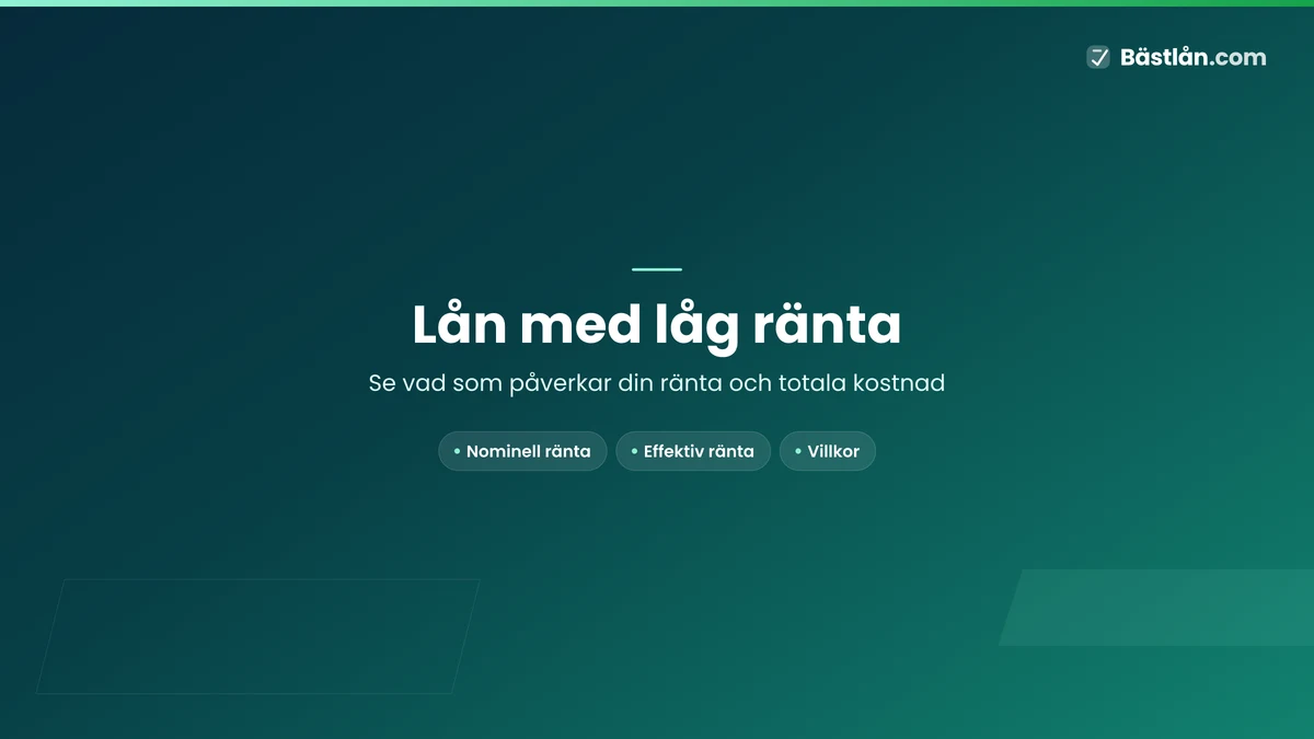 Bästa lånet med låg ränta